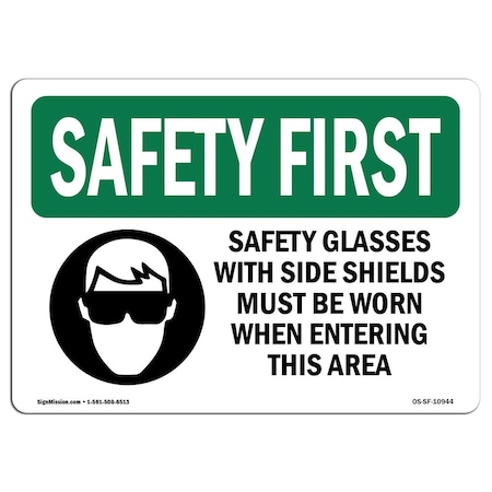 Signmission OSHA Sign, Glasses W/ Side Shields, 10in X 7in Decal, 10" W, 7" H, Landscape, OS-SF-D-710-L-10944 OS-SF-D-710-L-10944